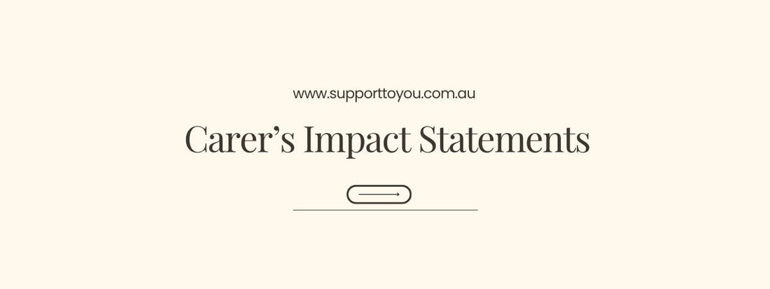 How to Write a Strong Carer’s Impact Statement for NDIS